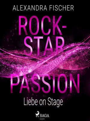 cover image of Liebe on Stage (Rockstar Passion 1)